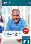 Cover-Bild zum Titel 'Einfach gut! Deutsch für die Integration B1.1' von 'Milena Angioni, Ines Hälbig'