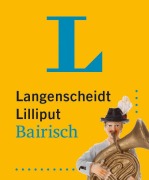 Cover-Bild zum Titel 'Langenscheidt Lilliput Bairisch' von ''