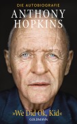 Cover-Bild zum Titel 'We Did Ok, Kid' von 'Anthony Hopkins'