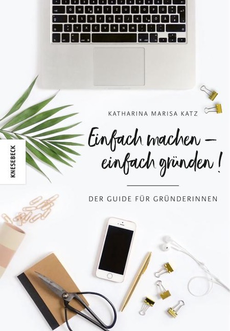 Einfach machen! - Katharina Marisa Katz