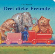 Cover-Bild zum Titel 'Drei dicke Freunde' von 'Chris Wormell'
