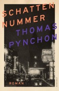 Cover-Bild zum Titel 'Schattennummer' von 'Thomas Pynchon'