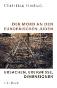 Cover-Bild zum Titel 'Der Mord an den europäischen Juden' von 'Christian Gerlach'