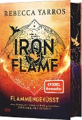 Rebecca Yarros et al.: Iron Flame - Flammengeküsst