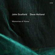 Cover-Bild zum Titel 'Memories of Home' von 'John Scofield, Dave Holland'