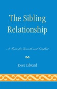 Cover-Bild zum Titel 'The Sibling Relationship' von 'Joyce Edward'