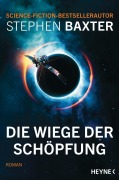 Cover-Bild zum Titel 'Die Wiege der Schöpfung' von 'Stephen Baxter'