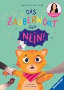 Cover-Bild zum Titel 'Das Zauberwort heißt Nein!' von 'Rebecca Mir, Ruth Rahlff'