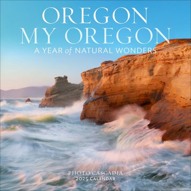 Oregon, My Oregon Wall Calendar 2025 | Buchhandlung Graff in Braunschweig