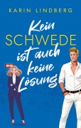 Cover-Bild zum Titel 'Kein Schwede ist auch keine Lösung' von 'Karin Lindberg'