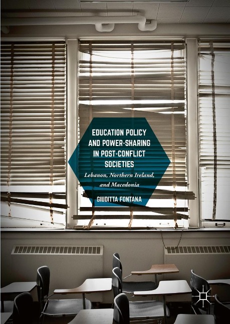 Education Policy and Power-Sharing in Post-Conflict Societies