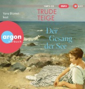 Cover-Bild zum Titel 'Der Gesang der See' von 'Trude Teige'