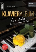 Theresia Prelog: Klavieralbum für Elise