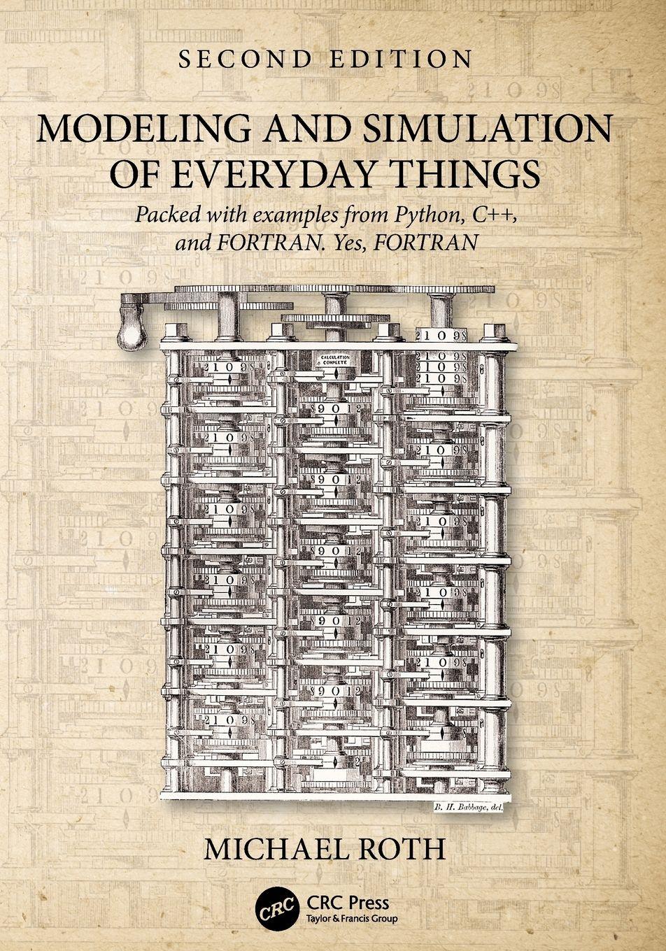 Modeling and Simulation of Everyday Things