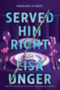 Cover-Bild zum Titel 'Served Him Right' von 'Lisa Unger'