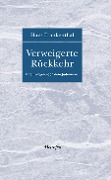 Cover-Bild zum Titel 'Verweigerte Rückkehr' von 'Hans Frankenthal'