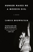 Carrie Brownstein: Hunger Makes Me a Modern Girl