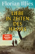Cover-Bild zum Titel 'Liebe in Zeiten des Hasses' von 'Florian Illies'