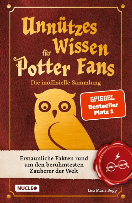 Lisa Marie Bopp: Unnützes Wissen für Potter-Fans - Die inoffizielle Sammlung