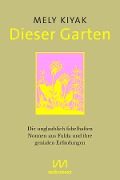 Cover-Bild zum Titel 'Dieser Garten' von 'Mely Kiyak'