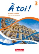À toi ! Band 3 - Grammatikheft mit Erklärfilmen