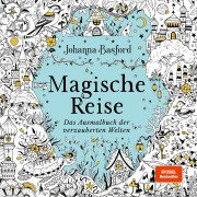 Johanna Basford: Magische Reise