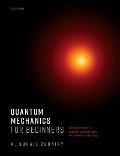 Cover-Bild zum Titel 'Quantum Mechanics for Beginners' von 'M. Suhail Zubairy'
