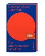 Cover-Bild zum Titel 'Der amerikanische Weckruf' von 'Cathryn Clüver Ashbrook'