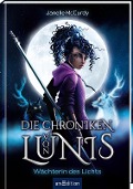 Die Chroniken von Lunis - Wächterin des Lichts (Die Chr (Bu)