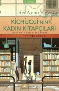 Cover-Bild zum Titel 'Kichijojinin Kadin Kitapcilari' von 'Kei Aono'