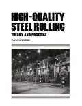 Cover-Bild zum Titel 'High-Quality Steel Rolling' von 'Vladimir B. Ginzburg'