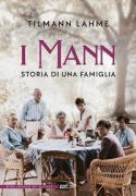 Titelbild für "I Mann. Storia di una famiglia" von T. Lahme, E. Leonzio