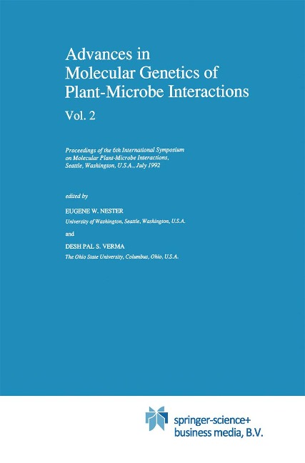 Advances in Molecular Genetics of Plant-Microbe Interactions, Vol. 2 (E ...