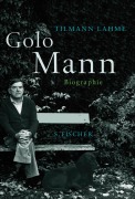 Titelbild für "Golo Mann" von T. Lahme