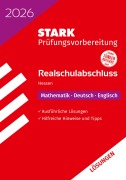 Cover-Bild zum Titel 'STARK Lösungen zu Mathematik, Deutsch, Englisch - Realschulabschluss 2026 Hessen - Prüfungsvorbereitung' von ''
