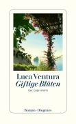 Cover-Bild zum Titel 'Giftige Blüten' von 'Luca Ventura'