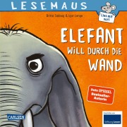 Cover-Bild zum Titel 'LESEMAUS 203: Elefant will durch die Wand' von 'Britta Sabbag'
