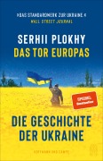 Cover-Bild zum Titel 'Das Tor Europas' von 'Serhii Plokhy'