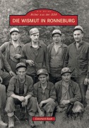Cover-Bild zum Titel 'Die Wismut in Ronneburg' von 'Ekkehard Riedl'