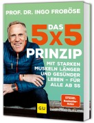 Cover-Bild zum Titel 'Das 5x5-Prinzip' von 'Ingo Froböse'