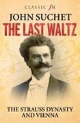 John Suchet: The Last Waltz