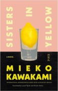Cover-Bild zum Titel 'Sisters in Yellow' von 'Mieko Kawakami'
