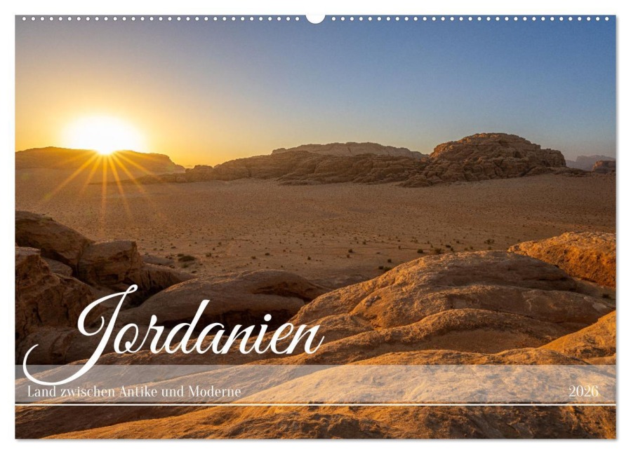 Jordanien - Land zwischen Antike und Moderne (Wandkalender 2026 DIN A2 quer), CALVENDO Monatskalender - Felix Berthelmann