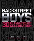 Karah-Leigh Hancock et al.: Backstreet Boys 30th Anniversary Celebration