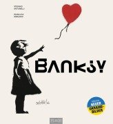 Banksy - Die Kunst der Straße im großen Bildband (Bu)