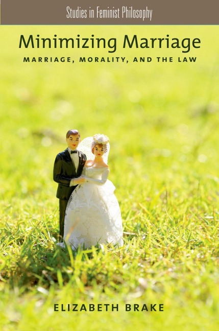 Minimizing Marriage – Elizabeth Brake | buch7 – Der soziale Buchhandel