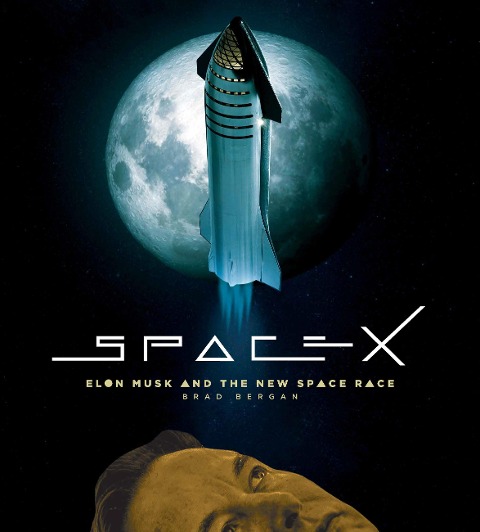 SpaceX - Brad Bergan