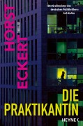 Cover-Bild zum Titel 'Die Praktikantin' von 'Horst Eckert'