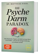Cover-Bild zum Titel 'Das Psyche-Darm-Paradox' von 'Matthias Riedl'