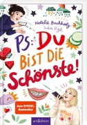 Cover-Bild zum Titel 'PS: Du bist die Schönste! (PS: Du bist die Beste! 7)' von 'Natalie Buchholz'